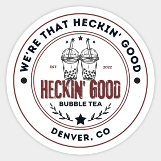 Heckin' Good - Vintage Sticker